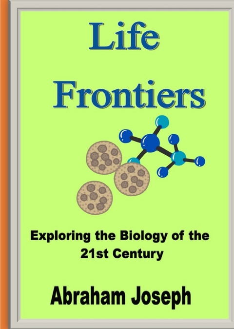 Life Frontiers - Abraham Joseph