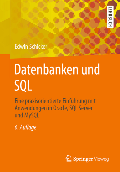 Datenbanken und SQL - Edwin Schicker