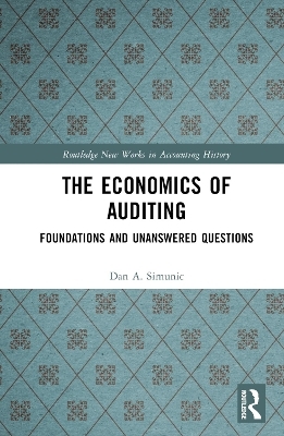 The Economics of Auditing - Dan A. Simunic