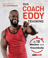 Das Coach-Eddy-Training - Edem Galley, Eva Stammberger