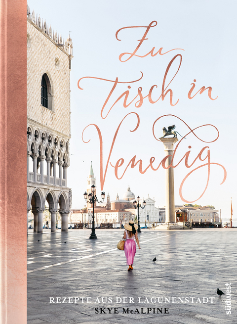 Zu Tisch in Venedig - Skye Mcalpine