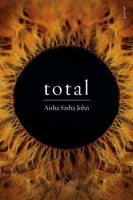 total - Aisha Sasha John