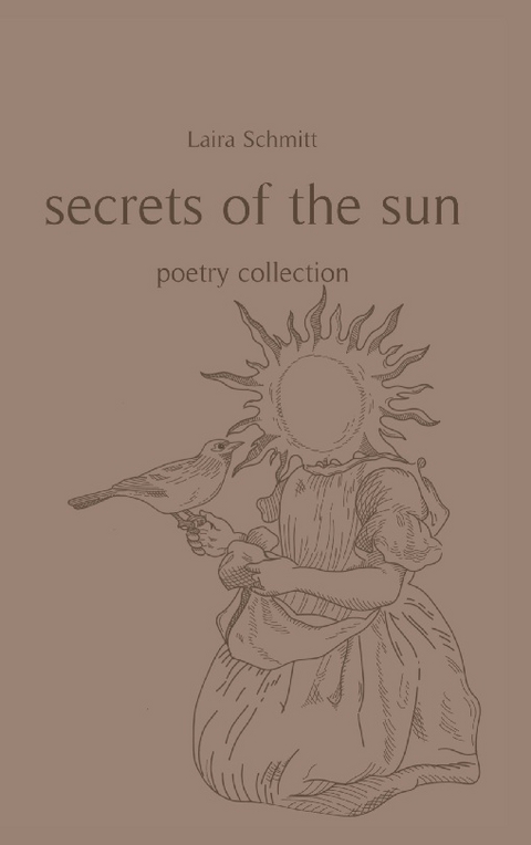 secrets of the sun - Laira Schmitt