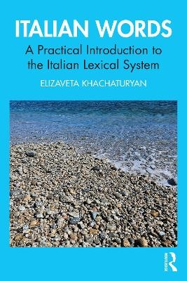 Italian Words - Elizaveta Khachaturyan