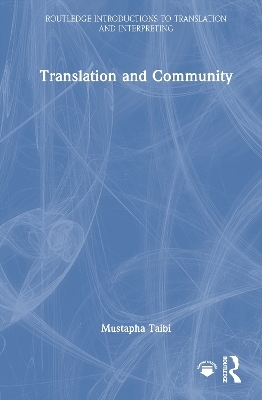 Translation and Community - Mustapha Taibi