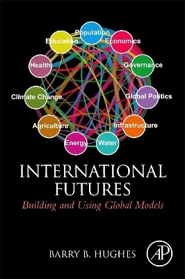 International Futures - Barry B. Hughes