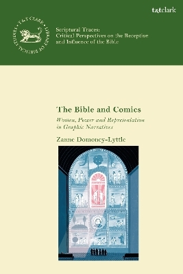 The Bible and Comics - Dr. Zanne Domoney-Lyttle