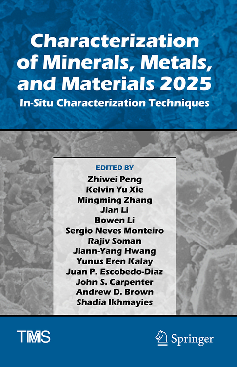 Characterization of Minerals, Metals, and Materials 2025 - 