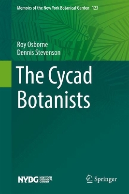 The Cycad Botanists - Roy Osborne, Dennis Stevenson