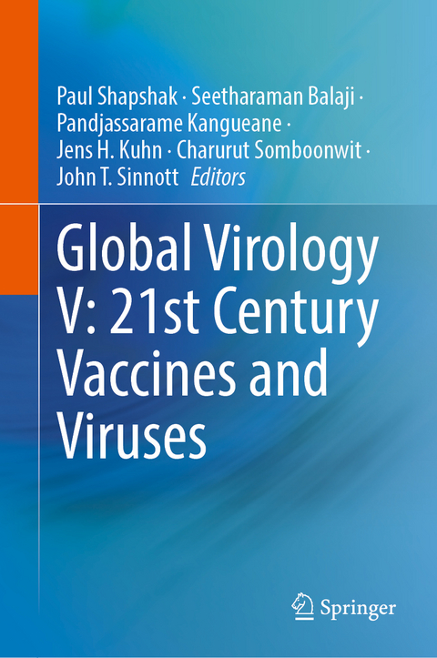 Global Virology V: 21st Century Vaccines and Viruses - 