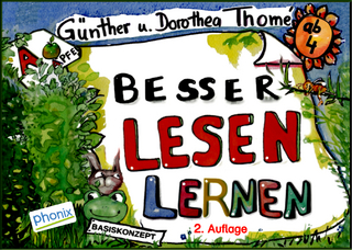 Besser lesen lernen - Prof. Dr. Günther Thomé; Dr. Dorothea Thomé