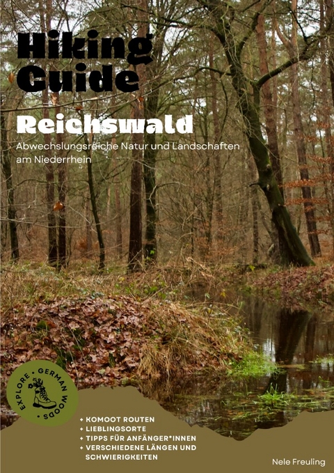 Hiking Guide Reichswald - Nele Freuling