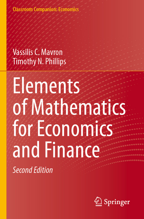 Elements of Mathematics for Economics and Finance - Vassilis C. Mavron, Timothy N. Phillips