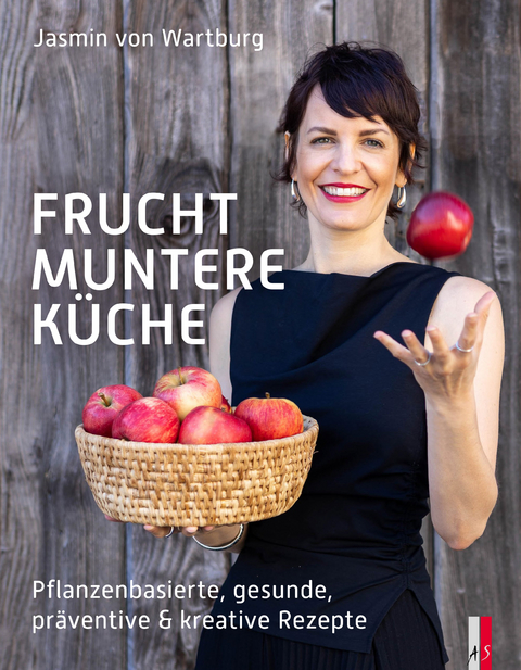 Fruchtmuntere Küche - Jasmin von Wartburg