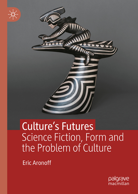 Culture’s Futures - Eric Aronoff