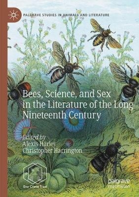 Bees, Science, and Sex in the Literature of the Long Nineteenth Century - 