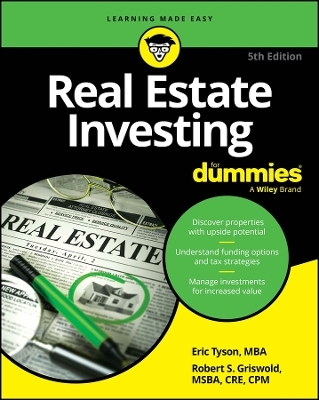 Real Estate Investing For Dummies - Eric Tyson, Robert S Griswold