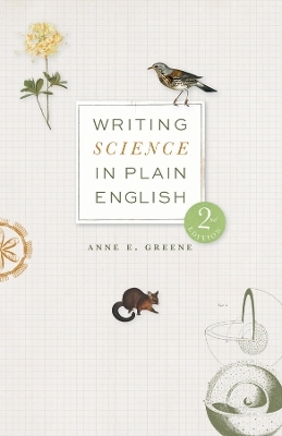 Writing Science in Plain English, Second Edition - Anne E. Greene