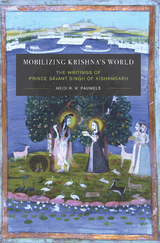 Mobilizing Krishna's World - Heidi Pauwels