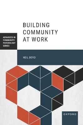 Building Community at Work - Neil Boyd