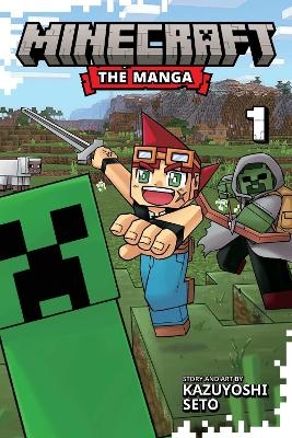 Minecraft: The Manga, Vol. 1 - Kazuyoshi Seto