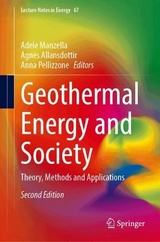 Geothermal Energy and Society - Manzella, Adele; Allansdottir, Agnes; Pellizzone, Anna