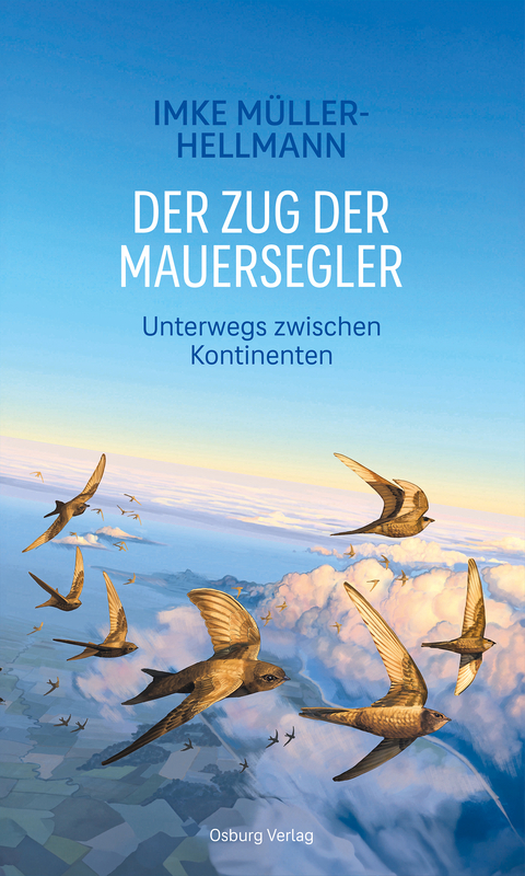 Der Zug der Mauersegler - Imke Müller-Hellmann