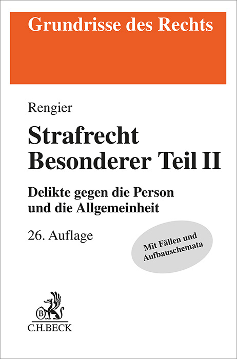 Strafrecht Besonderer Teil II - Rudolf Rengier