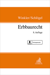 Erbbaurecht - Winkler, Karl; Schlögel, Jürgen