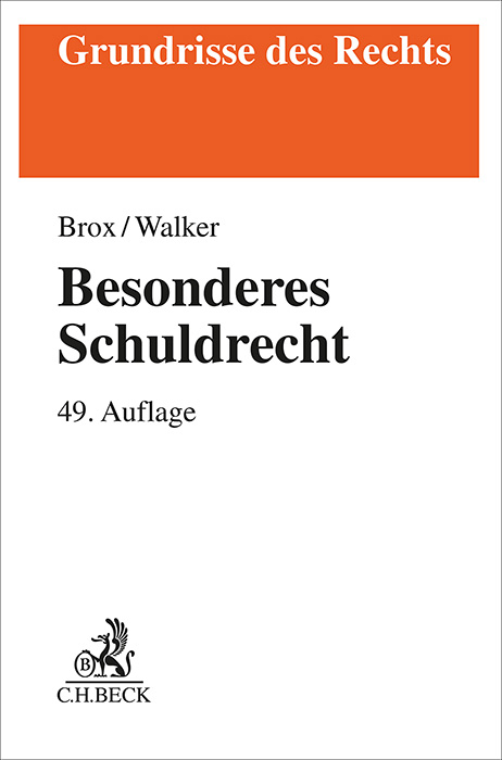 Besonderes Schuldrecht - Hans Brox, Wolf-Dietrich Walker