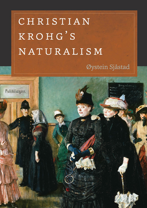 Christian Krohg's Naturalism - Øystein Sjåstad