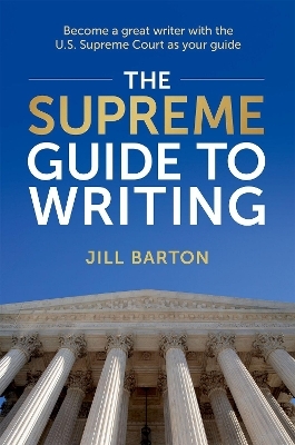 The Supreme Guide to Writing - Jill Barton