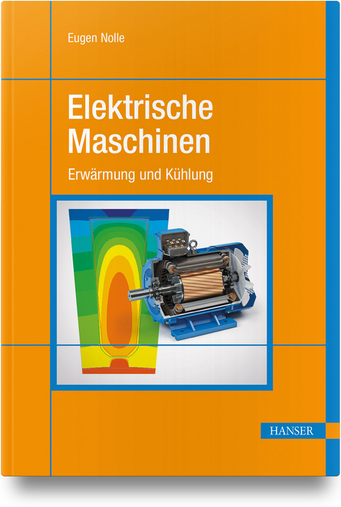 Elektrische Maschinen - Eugen Nolle