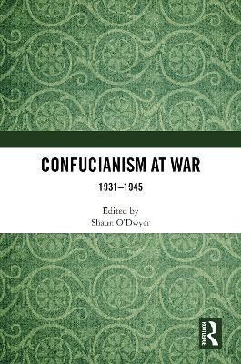 Confucianism at War - 