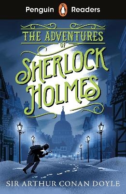 Penguin Readers Level 4: The Adventures of Sherlock Holmes (ELT Graded Reader) - Arthur Conan Doyle