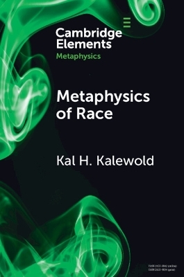 Metaphysics of Race - Kal H. Kalewold