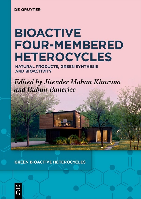 Bioactive Four-Membered Heterocycles - 