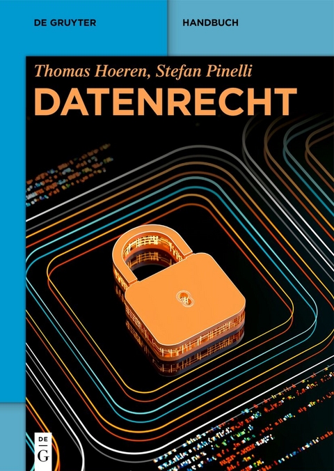 Datenrecht - Thomas Hoeren, Stefan Pinelli