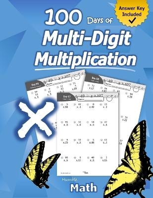 Humble Math - 100 Days of Multi-Digit Multiplication - Humble Math