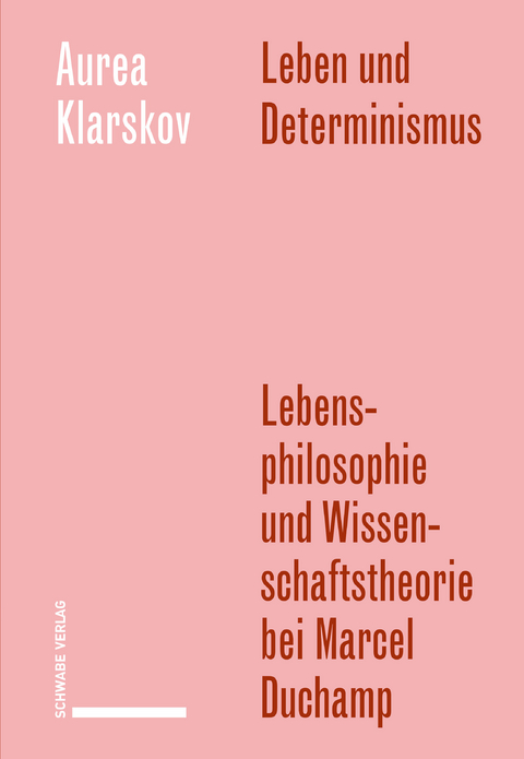 Leben und Determinismus - Aurea Klarskov