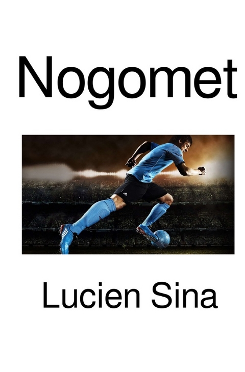 Nogomet - Lucien Sina