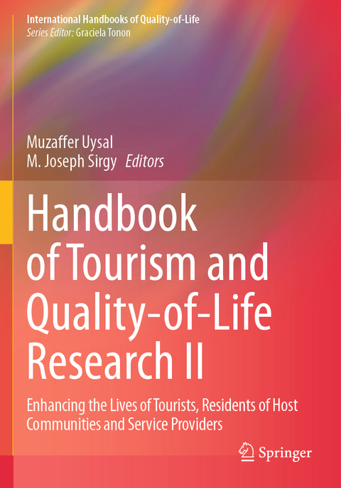 Handbook of Tourism and Quality-of-Life Research II - 