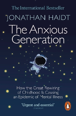 The Anxious Generation - Jonathan Haidt