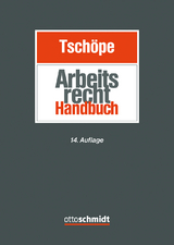 Arbeitsrecht Handbuch - Tschöpe, Ulrich