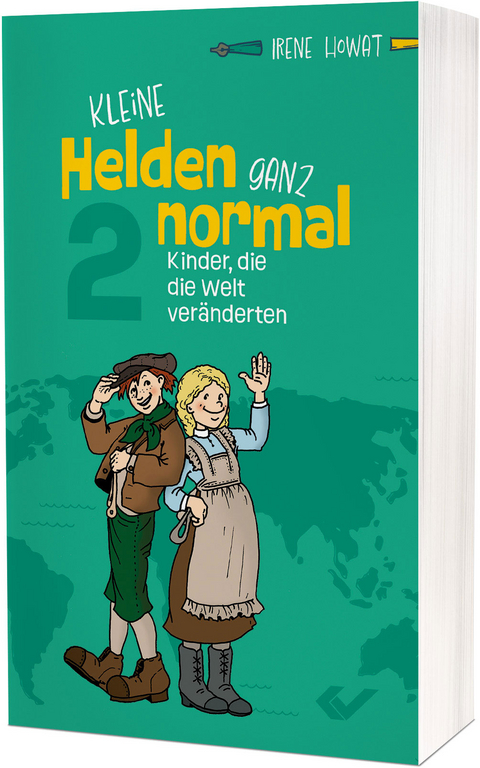 Kleine Helden – ganz normal 2 - Irene Howat