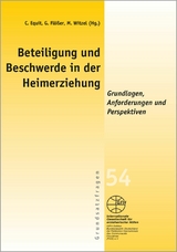 Beteiligung und Beschwerde in der Heimerziehung - Claudia Equit, Gaby Flößer