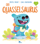 Der Quasselsaurus - Rachel Bright