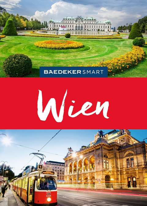 Baedeker SMART Reiseführer Wien - Walter M. Weiss