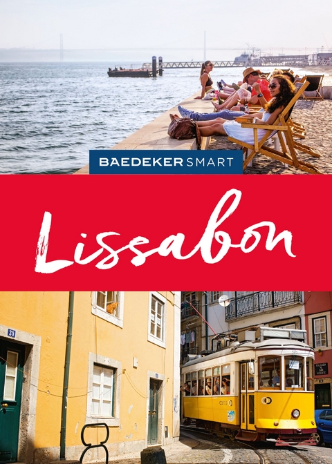 Baedeker SMART Reiseführer Lissabon - Daniela Schetar-Köthe