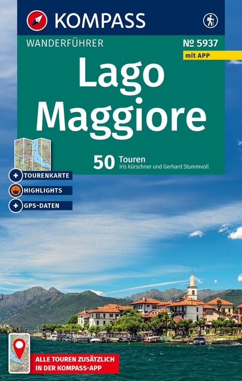 KOMPASS Wanderführer Lago Maggiore, 50 Touren mit Extra-Tourenkarte